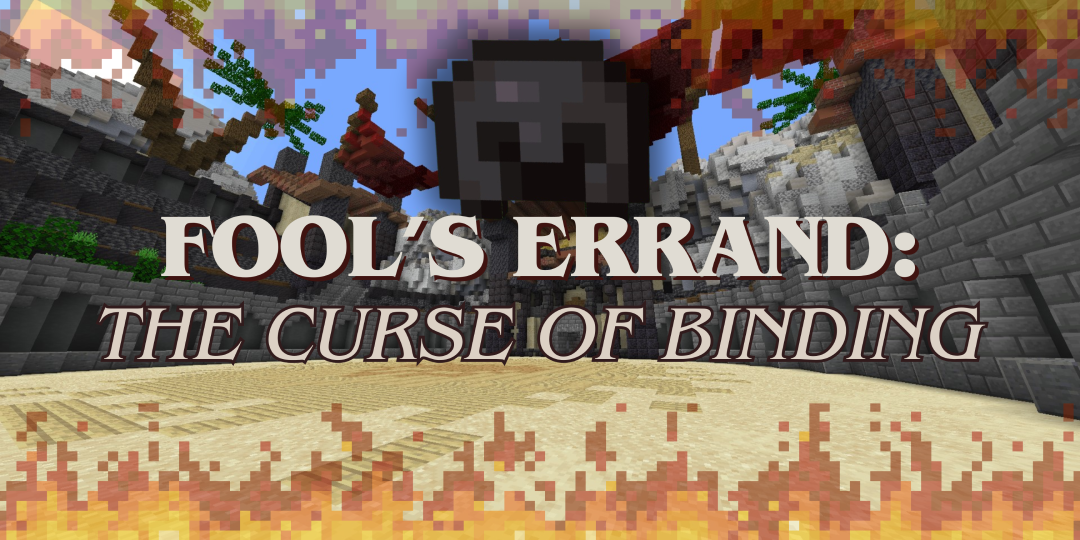 Fool's Errand: The Curse of Binding - a soulslike adventure map